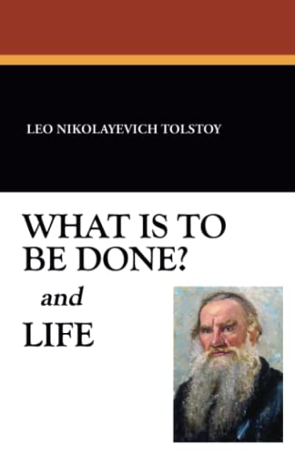 What Is to Be Done? and Life book cover