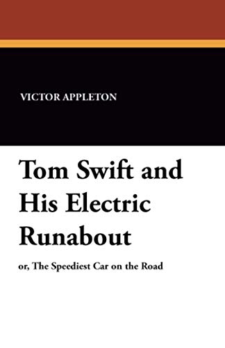 Cover of Tom Swift and His Electric Runabout