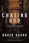 Chasing God: One Man's Miraculous Journey in the Heart of the City