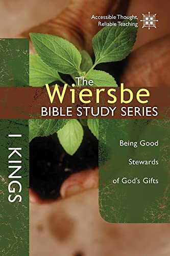 1 Kings: Being Good Stewards Of God's Gifts book cover