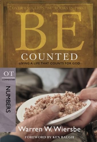Be Counted : Living a Life That Counts for God cover