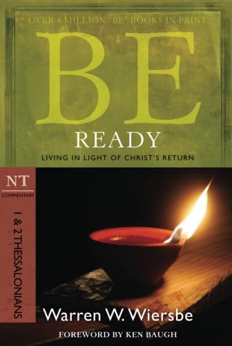Be Ready : Living in Light of Christ's Return cover