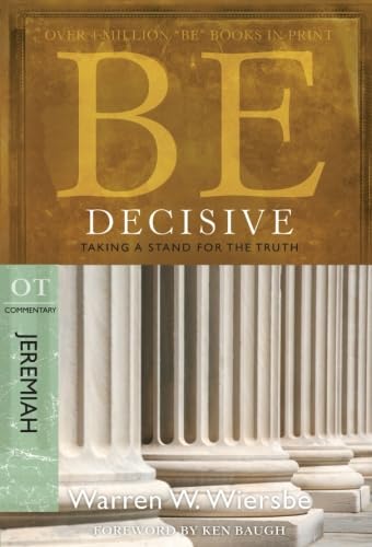 Be Decisive : Taking a Stand for the Truth cover