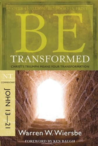 Be Transformed : Christ's Triumph Means Your Transformation cover