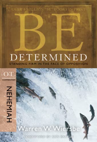 Be Determined : Standing Firm in the Face of Opposition book cover