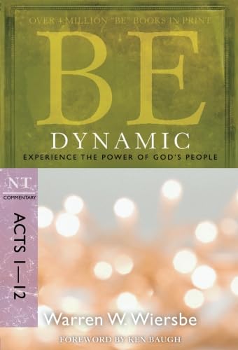 Be Dynamic : Experience the Power of God's People cover
