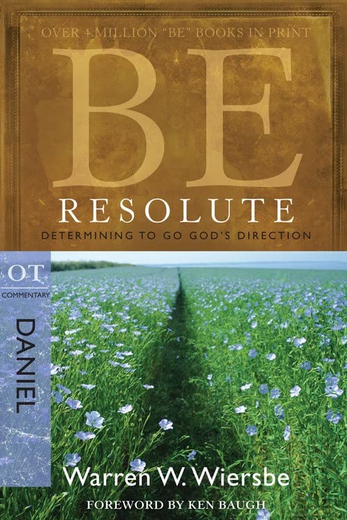 Be Resolute : Determining to Go God's Direction book cover