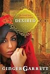 Desired: The Untold Story of Samson and Delilah (Lost Loves of the Bible)