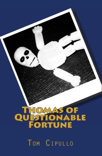 Cover of Thomas of Questionable Fortune