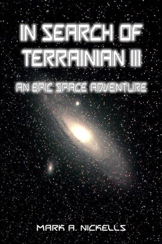 Cover of In Search of Terrainian III: An Epic Space Adventure
