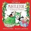 The Legend of Mistletoe and the Christmas Kittens