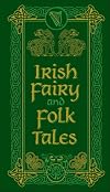 Fairy and Folk Tales of Ireland