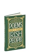 Poems of the Irish People (Barnes & Noble Pocket Size Leatherbound Classics) (Barnes & Noble Collectible Editions)