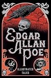 Edgar Allan Poe Illustrated Tales