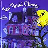 Ten Timid Ghosts