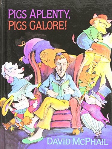 Cover of Pigs aplenty, pigs galore!