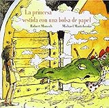 La Princesa Vestida Con Una Bolsa De Papel Paper Bag Princess