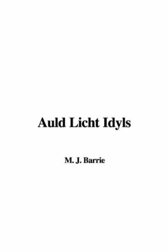 Auld Licht Idylls book cover