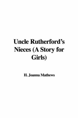 Cover of Uncle Rutherford's Nieces