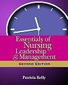 Essentials of Nursing Leadership & Management