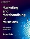 Marketing and merchandising for musicians