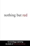 Nothing But Red
