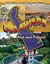 Delaware: Past and Present