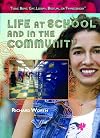 Life at School and in the Community (Teens: Being Gay, Lesbian, Bisexual, Or Transgender)