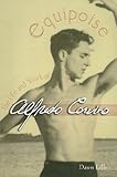 Equipoise The Life And Work Of Alfredo Corvino Contemporary Discourse On Movement And Dance