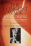 The Longest Walk