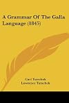 A Grammar Of The Galla Language (1845)