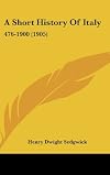 A short history of Italy (476-1900)