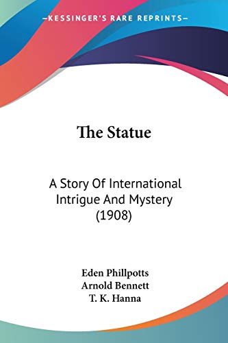 The Statue (With: Eden Phillpotts) cover