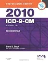 2010 ICD-9-CM for Hospitals, Volumes 1, 2 and 3, Professional Edition (Spiral bound) (ICD-9 PROF VERS VOLS 1, 2 & 3)