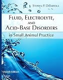 Fluid Electrolyte And Acidbase Disorders In Small Animal Practice