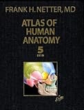 Atlas Of Human Anatomy Professional Edition 5th Edition Netter Basic Science
