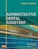 The Administrative Dental Assistant