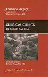 Endocrine Surgery, An Issue of Surgical Clinics (The Clinics: Surgery)