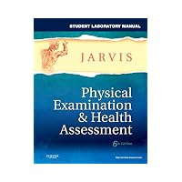 Student Laboratory Manual for Physical Examination & Health Assessment