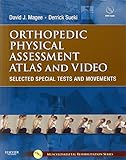 Orthopedic Physical Assessment Atlas And Video Selected Special Tests And Movements