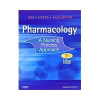 Pharmacology : A Nursing Process Approach