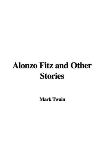 Alonzo Fitz and Other Stories book cover