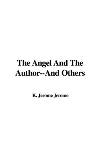 The Angel and the Author--And Others book cover