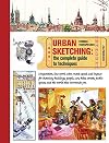 Urban Sketching: The Complete Guide to Techniques