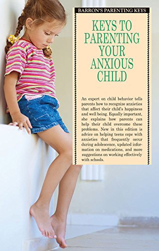 Cover of Keys to parenting your anxious child