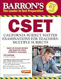 Cset California Subject Matter Exams For Teachers Multiple Subjects Barrons Test Prep Ca