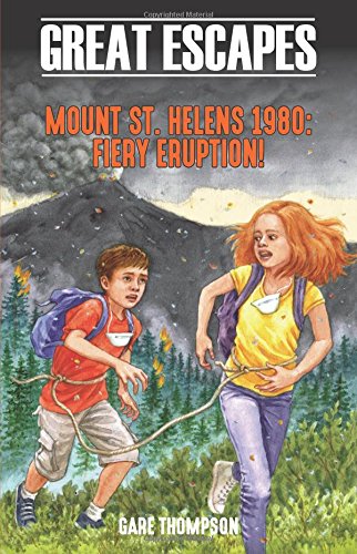 Cover of Mount St. Helens 1980 : Fiery Eruption!