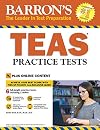 Barron's TEAS Practice Tests: with Bonus Online Tests (Barron's Test Prep)