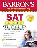 Sat Premium Study Guide With 7 Practice Tests Barrons Test Prep