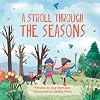A Stroll Through the Seasons (Look and Wonder)